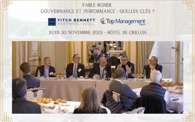 [REPLAY] Matinale Top Management France x Fitch Bennett Partners – Gouvernance et Performance : quelles clés ?