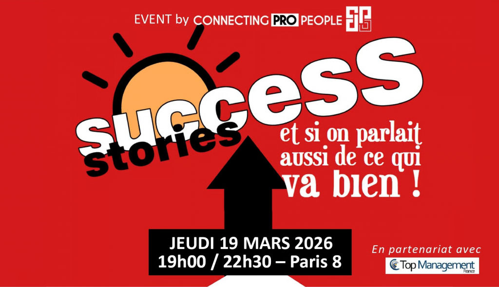 Échangez sur les stratégies gagnantes – Success Stories